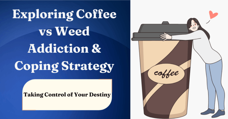 Coffee vs weed addiction