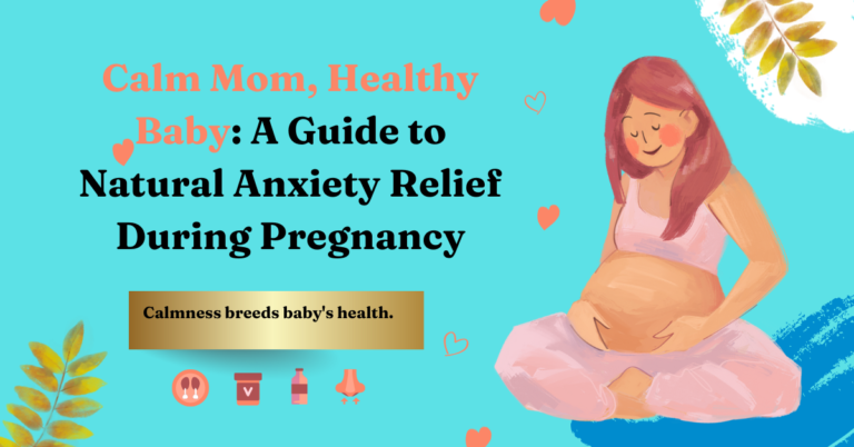 herbal remedies for anxiety during pregnancy