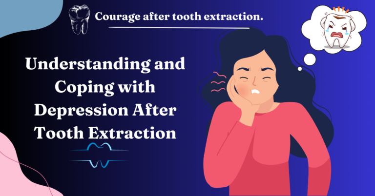 Depression After Tooth Extraction