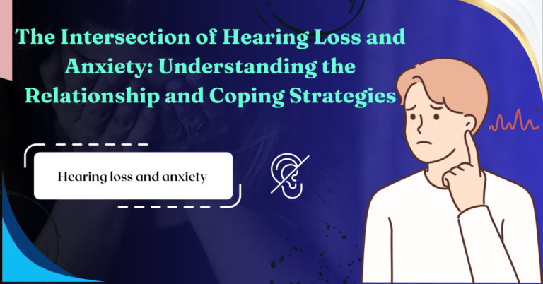 Hearing loss and anxiety