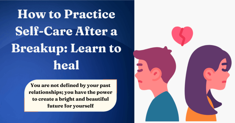 how to self care after a breakup